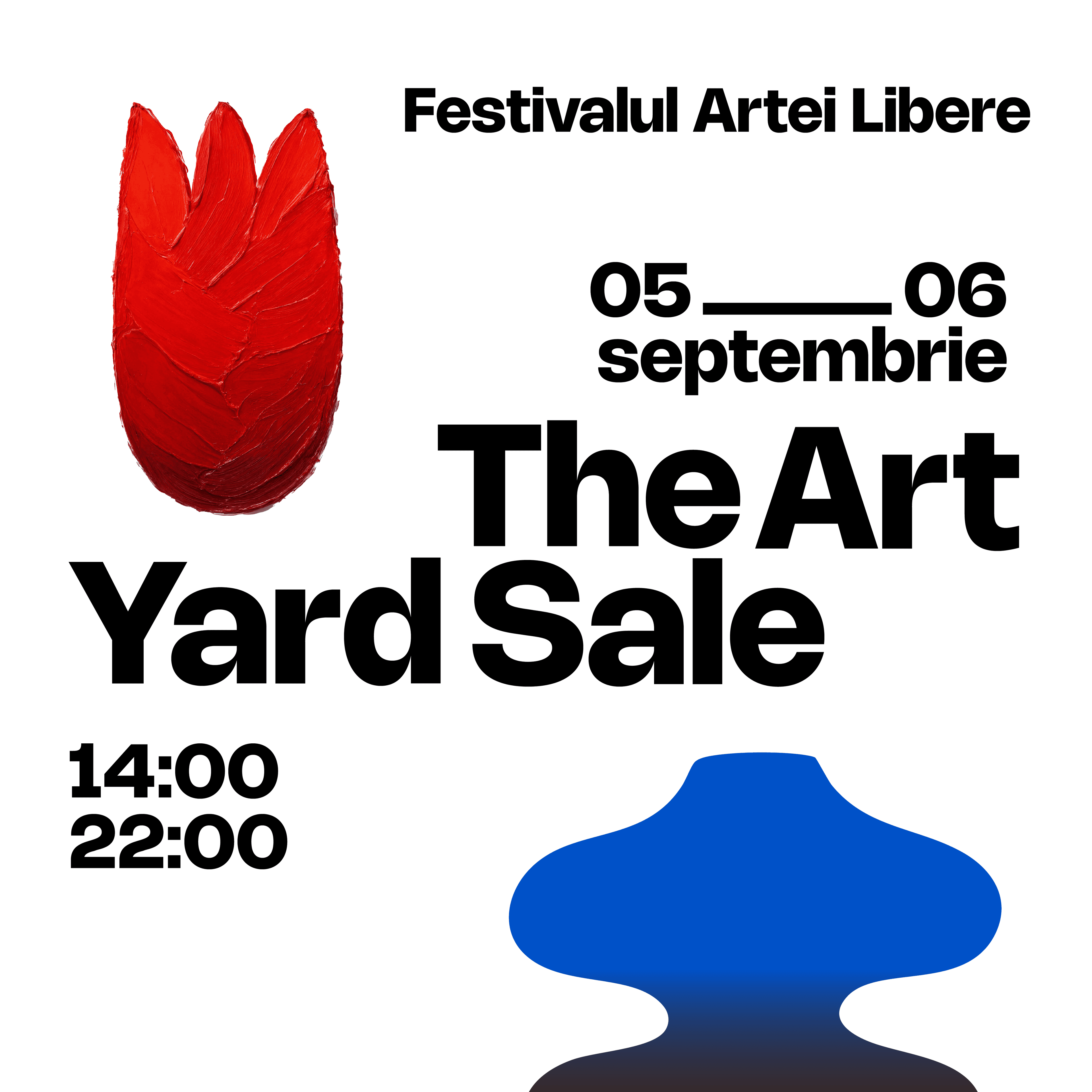 Afiș YARDSALE + THE ART: 5 și 6 septembrie, 14:00–22:00, Festivalul Artei Libere
